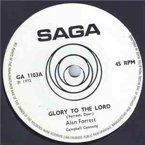 Alan Forrest - Glory To The Lord