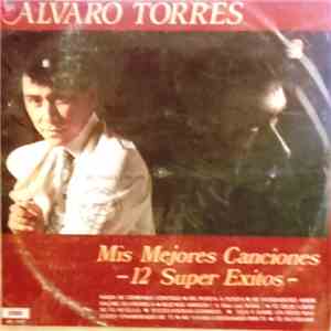 Alvaro Torres - Mis Mejores Canciones
