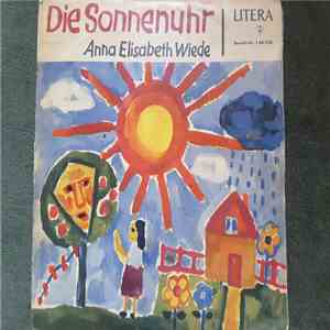 Anna Elisabeth Wiede - Die Sonnenuhr