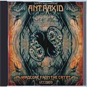 AnTraxid - Hardcore From The Crypt