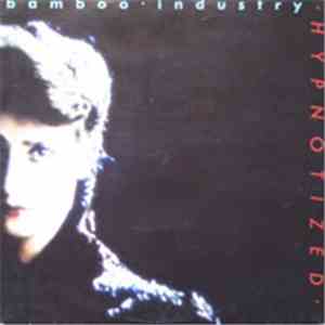 Bamboo Industry - Hypnotized