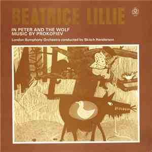 Beatrice Lillie - Peter And The Wolf / Carnival Of The Animals