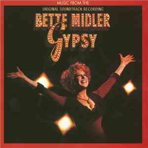 Bette Midler - Gypsy (Music From The Original Soundtrack Recording)