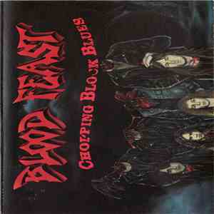Blood Feast - Chopping Block Blues