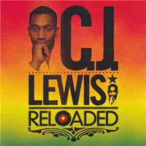 CJ Lewis - Reloaded