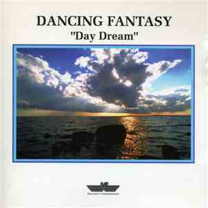 Dancing Fantasy - Day Dream