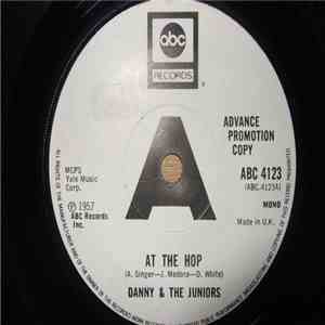 Danny And The Juniors - At The Hop / Rock And Roll Is Here To Stay