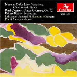 Dello Joio, Creston, Bloch, Lithuanian National Philharmonic Orchestra, Dav ...