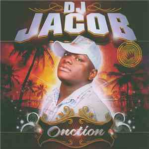 DJ Jacob - Onction