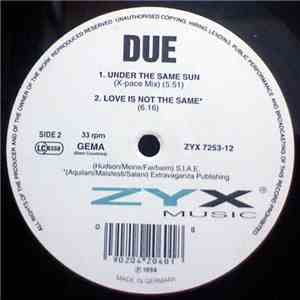 Due - Under The Same Sun