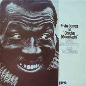 Elvin Jones With Jan Hammer And Gene Perla - Elvin Jones Is 'On The Mountain'