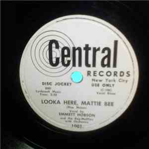 Emmett Hobson And The Rag-Muffins Orch / Georgia Lane - Looka Here, Mattie  ...