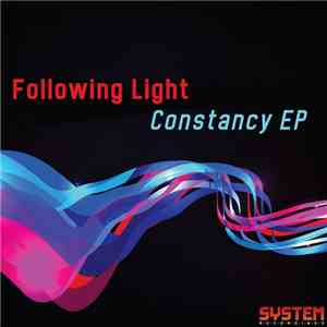 Following Light - Constancy EP