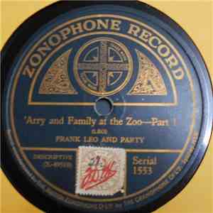Frank Leo And Party - 'Arry And Family At The Zoo