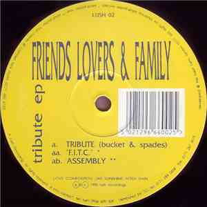 Friends Lovers & Family - Tribute EP