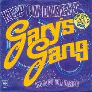 Gary's Gang - Keep On Dancin'