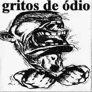 Gritos De Ódio - Gritos De Ódio