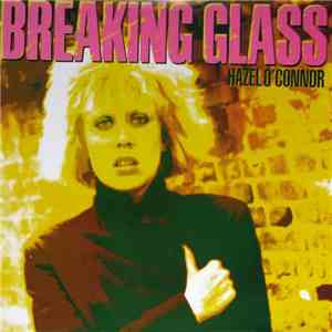 Hazel O'Connor - Breaking Glass