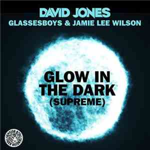 Jamie Lee Wilson - Glow In The Dark
