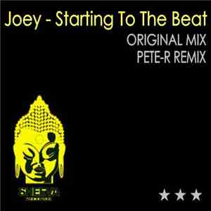 Joey - Starting To The Beat