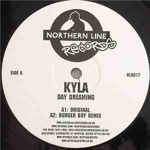 Kyla  - Day Dreaming