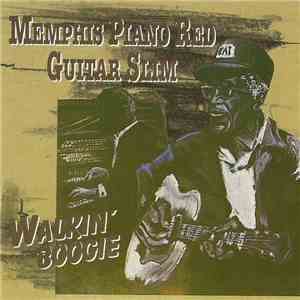 Memphis Piano Red & Guitar Slim  - Walkin' Boogie