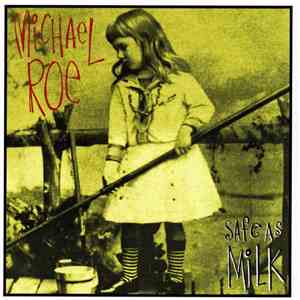 Michael Roe - Safe As Milk