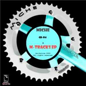 Miche - M-Tracks EP
