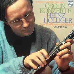 Mozart / Richard Strauss / Heinz Holliger, New Philharmonia Orchestra, Edo  ...