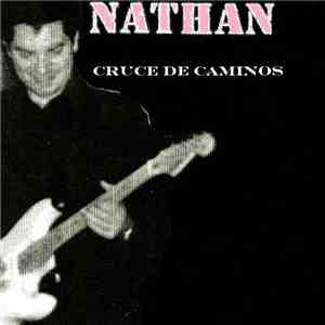 Nathan  - Cruce De Caminos