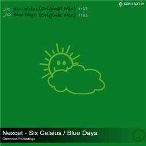 Nexcet - Six Celsius / Blue Days