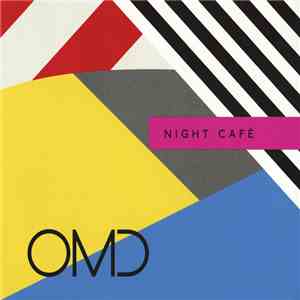 OMD - Night Café