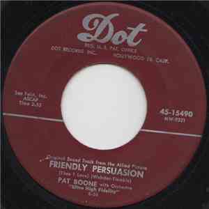 Pat Boone - Friendly Persuasion (Thee I Love)