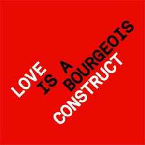 Pet Shop Boys - Love Is A Bourgeois Construct