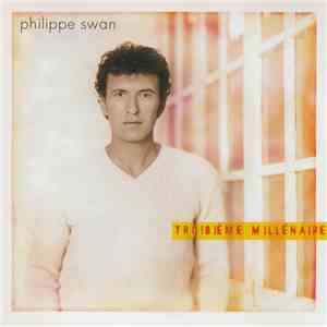 Philippe Swan - Troisième Millénaire