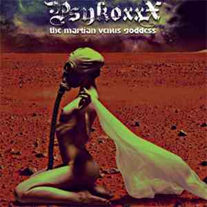 Psykoxxx - The Martian Venus Goddess