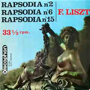 Raymond Trouard - F. Liszt Rapsodia Nº2 / Rapsodia Nº6 / Rapsodia Nº15