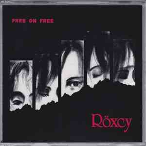 Röxcy - Free On Free