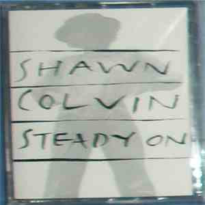 Shawn Colvin - Steady On