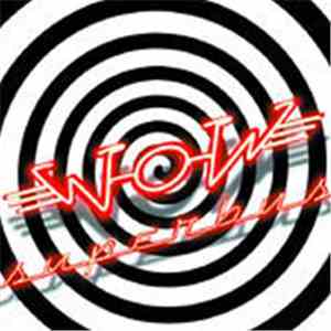 Superbus  - Wow