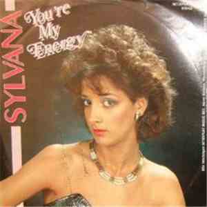 Sylvana  - You're My Energy