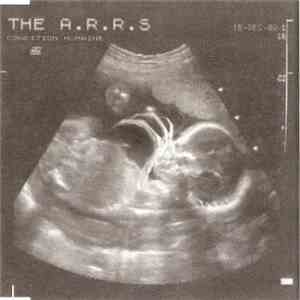 The A.R.R.S - Condition Humaine