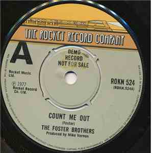 The Foster Brothers - Count Me Out / Amazin