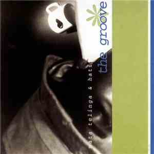 The Groove  - Mata Telinga & Hati