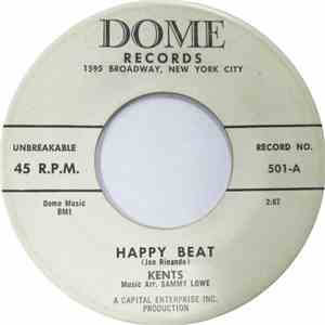 The Kents  - Happy Beat / I Love You So