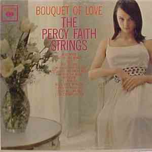 The Percy Faith Strings - Bouquet Of Love