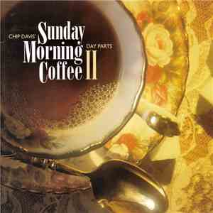 Various - Sunday Morning Coffee II