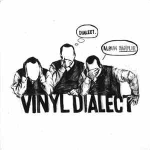 Vinyl Dialect - Dialect Album Sampler