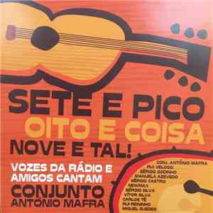 Vozes Da Rádio - Sete E Pico, Oito E Coisa, Nove E Tal
