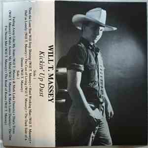 Will T. Massey - Kickin' Up Dust